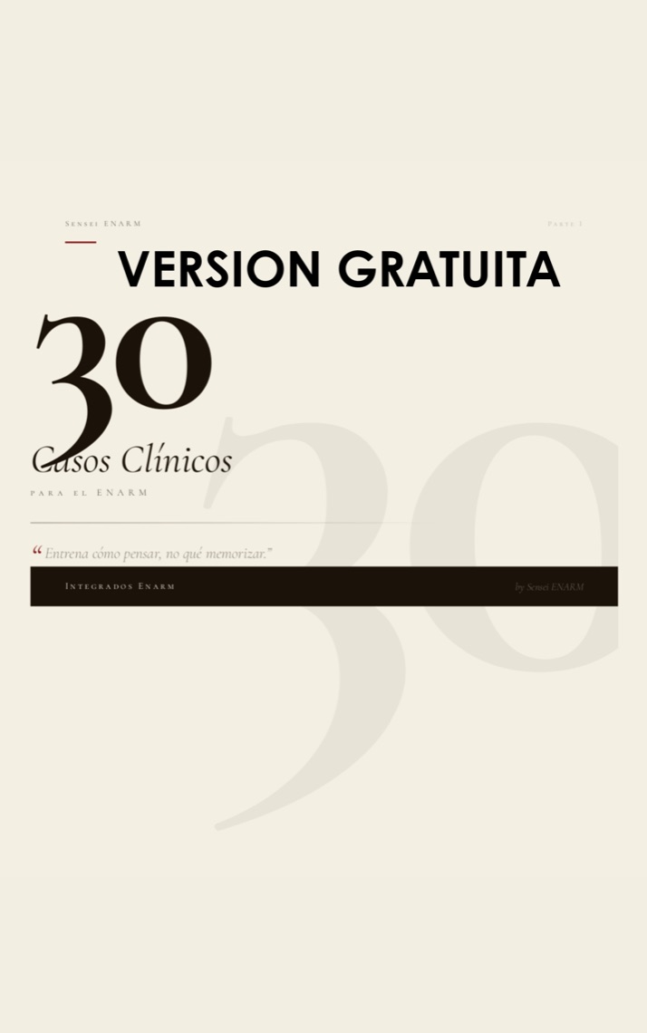30 Casos Clínicos ENARM